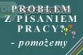 PISANIE PRAC - maturalne, semestralne, wypracowania (j. polski, angielski)